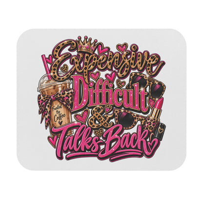 Mouse Pad — "Expensive, Difficult & Talks Back" Leopard Glam Desk Mat