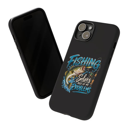 Fishing Solves Most of My Problems Phone Case