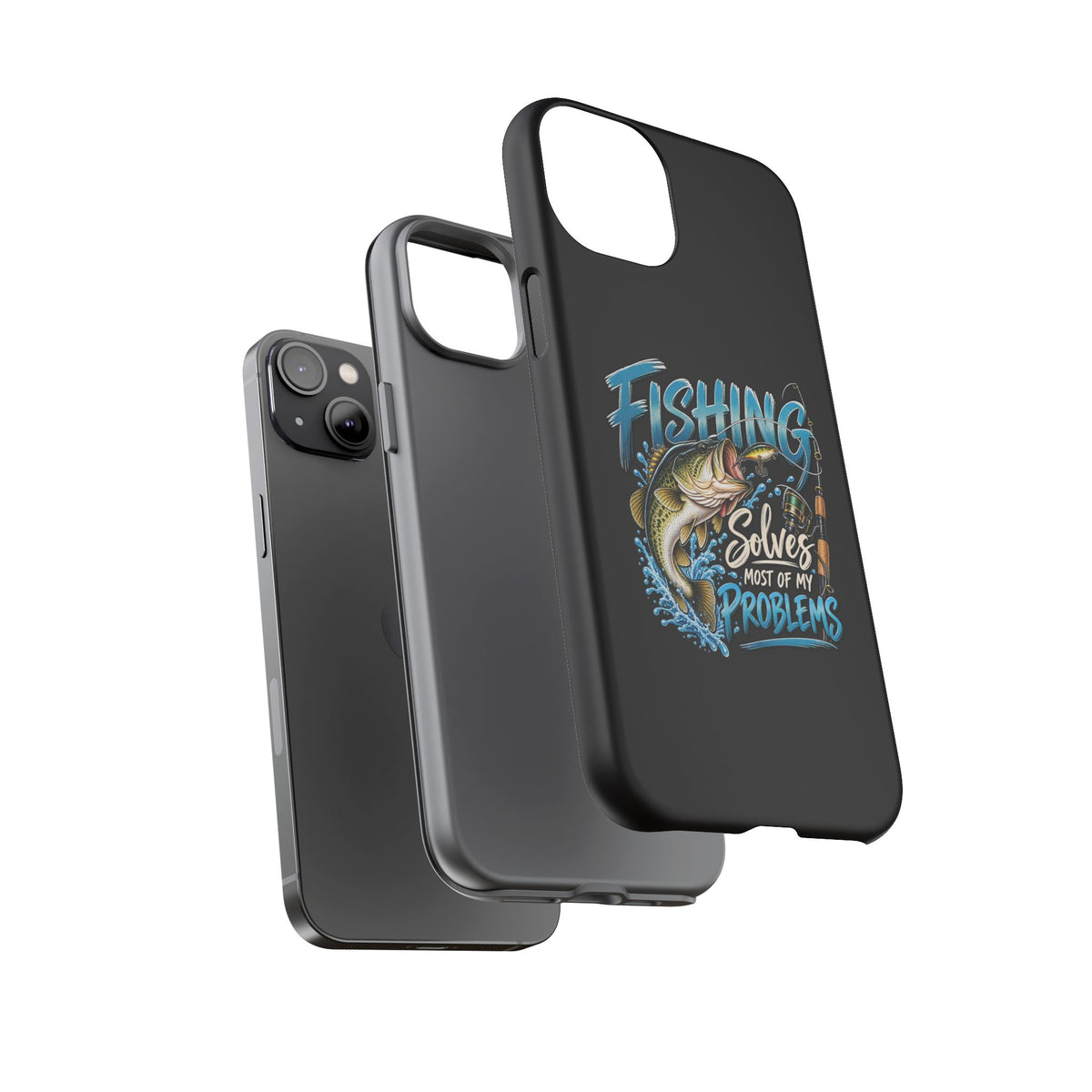 Fishing Solves Most of My Problems Phone Case
