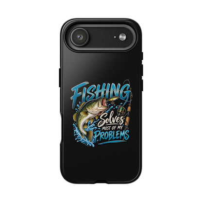 Fishing Solves Most of My Problems Phone Case