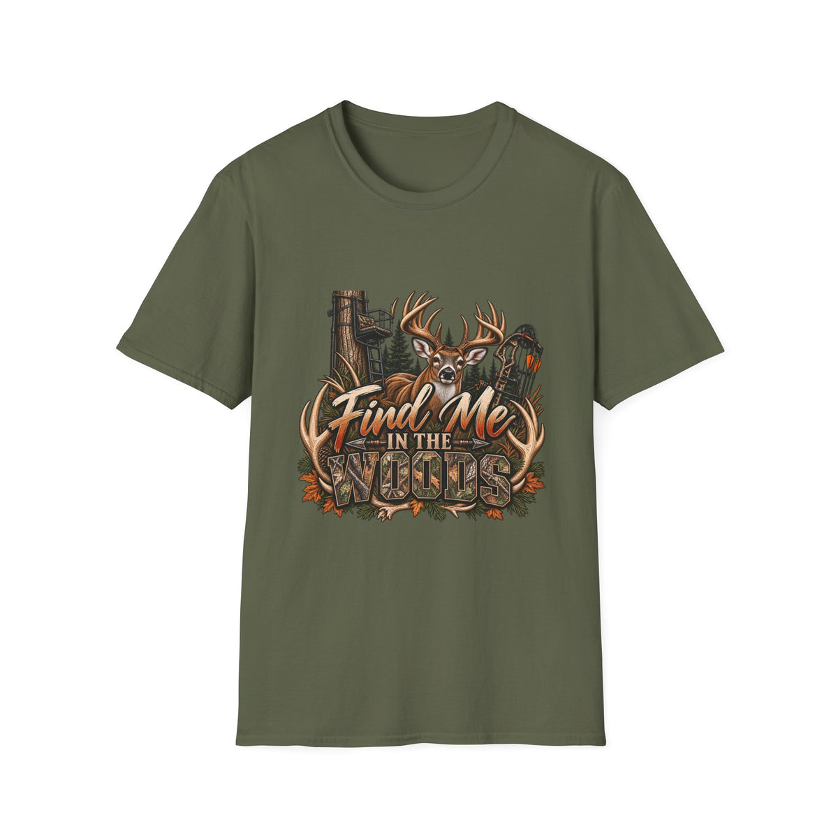Find Me in the Woods T-Shirt — Deer Buck Hunting Nature Graphic Tee