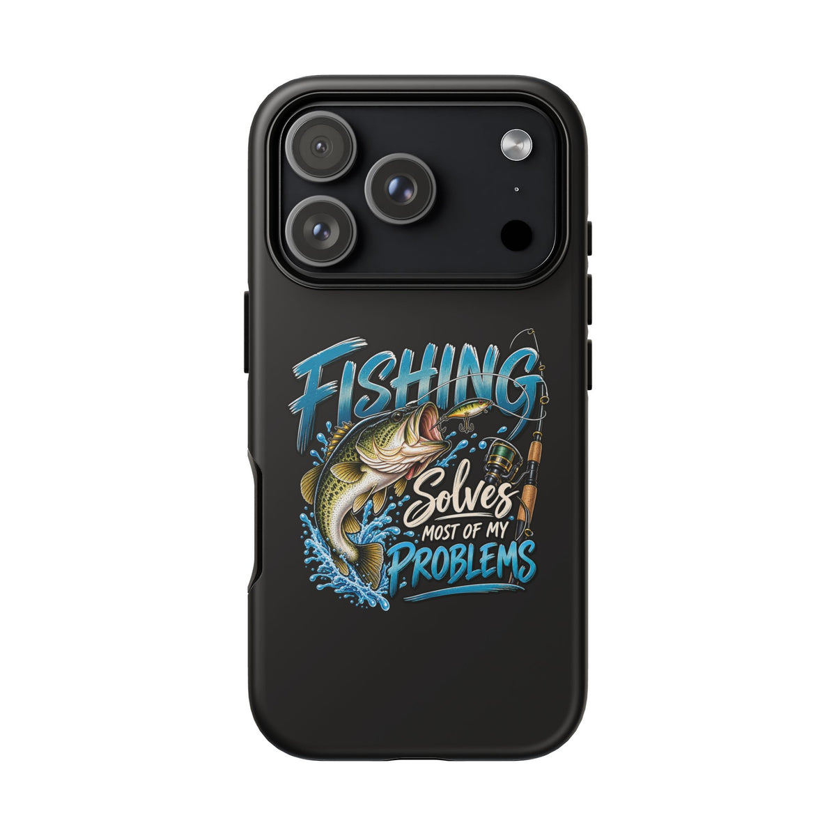 Fishing Solves Most of My Problems Phone Case