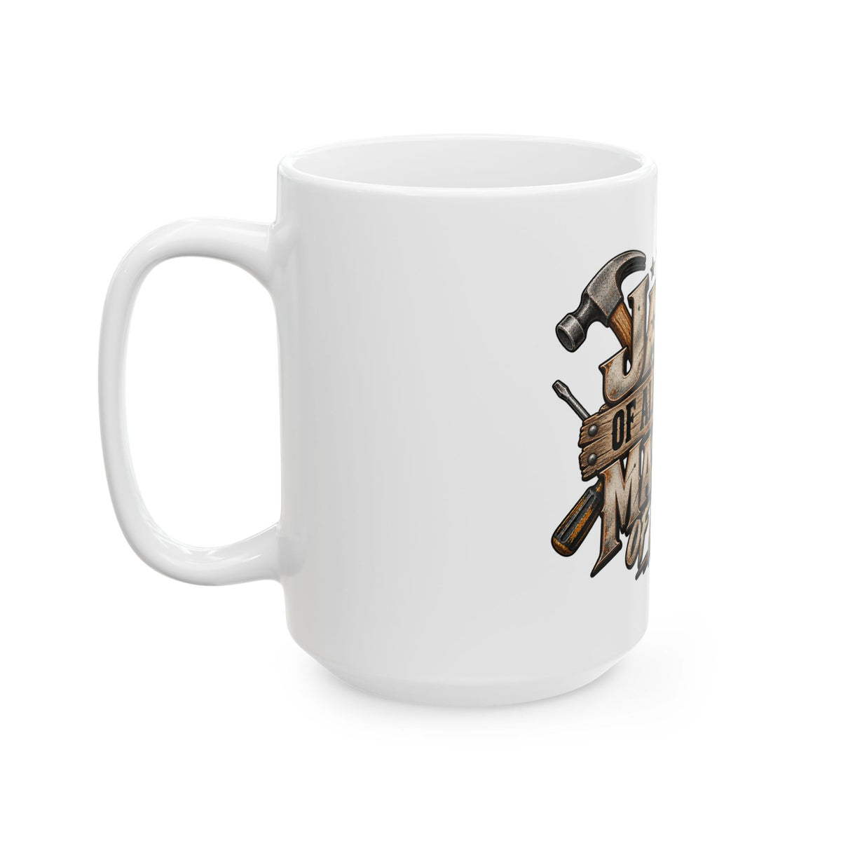 Jack of All Trades Master of None-Coffee Mug
