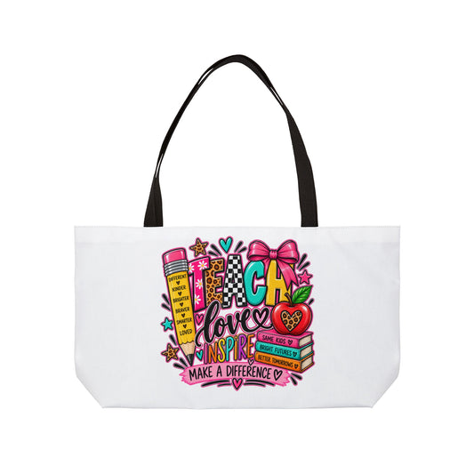 Weekender Tote Bag — "Teach, Love, Inspire" Teacher Appreciation Canvas Tote