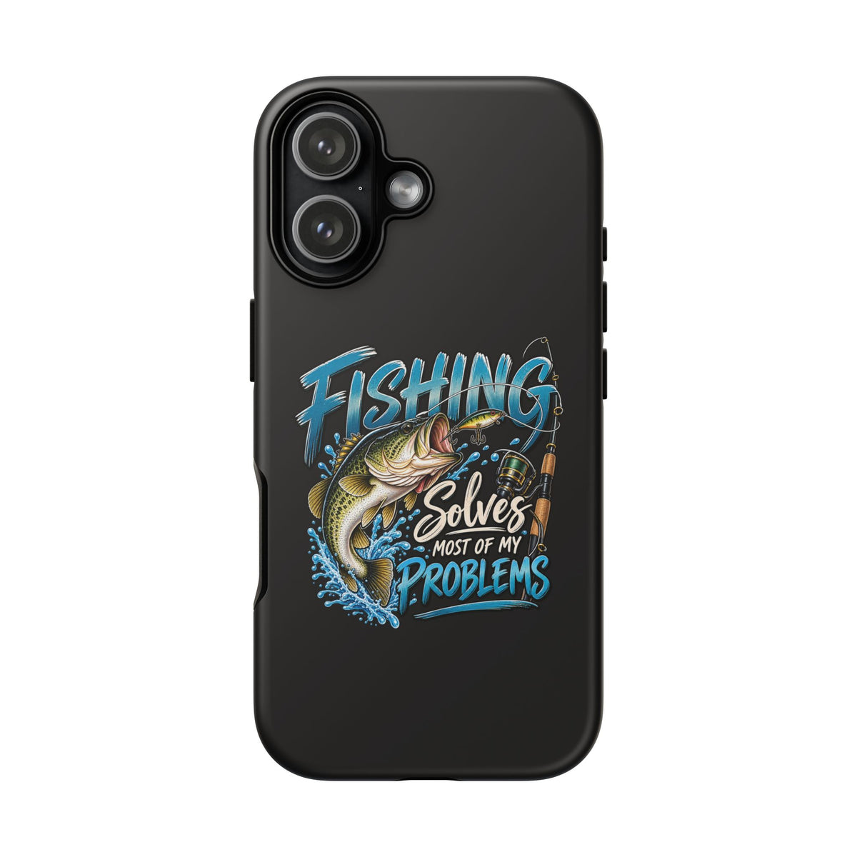 Fishing Solves Most of My Problems Phone Case