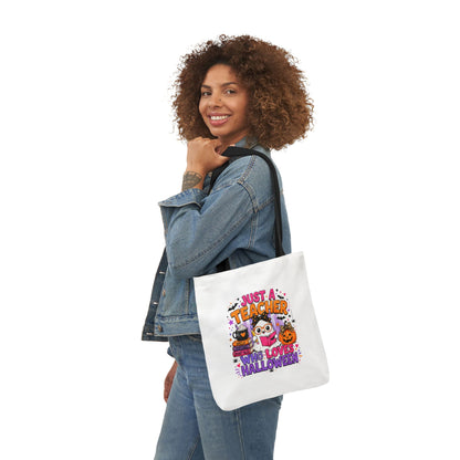 Halloween Teacher Tote Bag — "Just a Teacher Who Loves Halloween" Canvas Tote