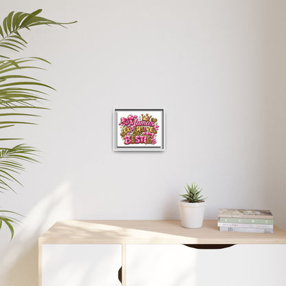 Framed Matte Canvas - "Mama's Expensive Little Bestie" Pink Leopard Wall Art
