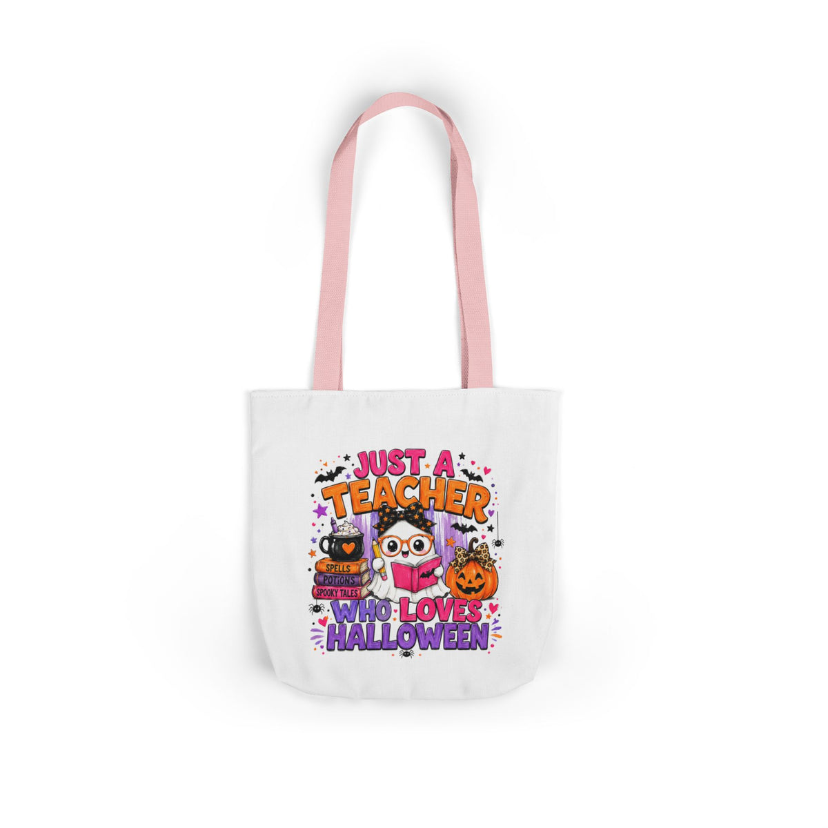 Halloween Teacher Tote Bag — "Just a Teacher Who Loves Halloween" Canvas Tote