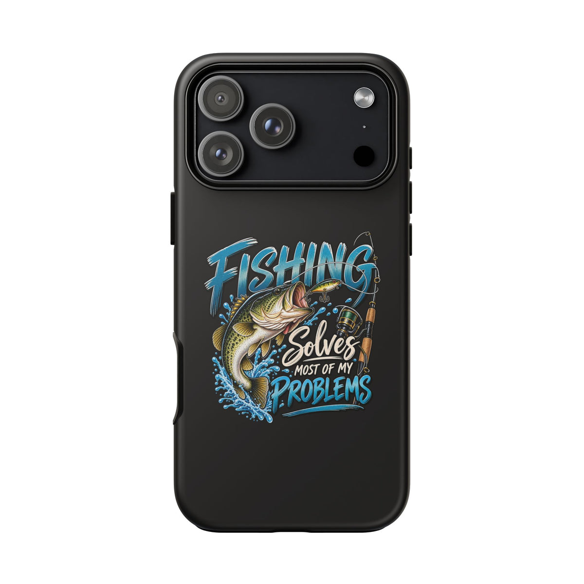Fishing Solves Most of My Problems Phone Case