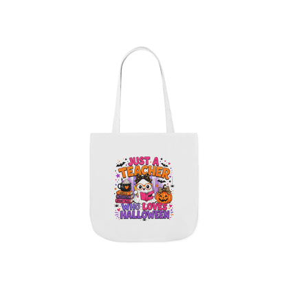 Halloween Teacher Tote Bag — "Just a Teacher Who Loves Halloween" Canvas Tote