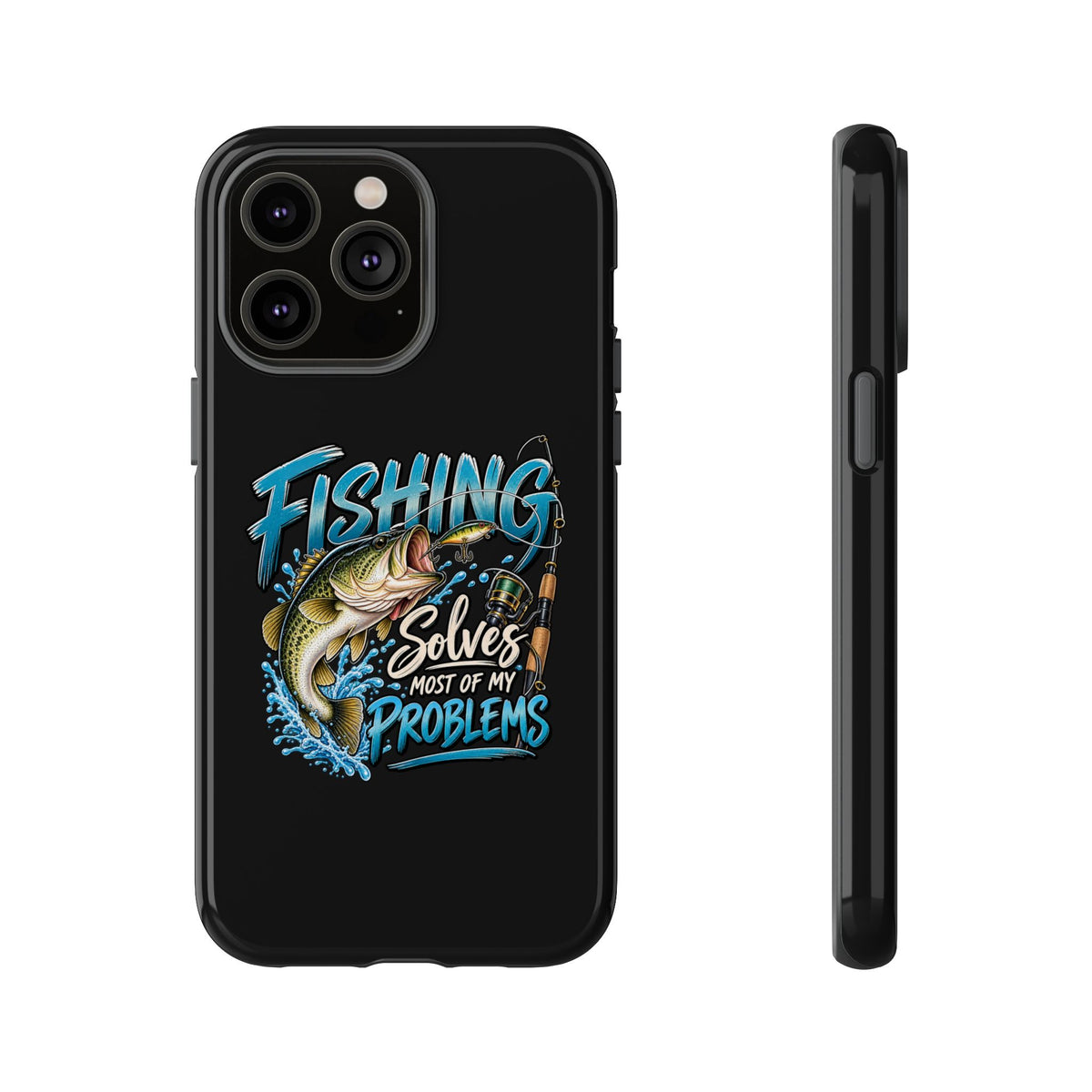 Fishing Solves Most of My Problems Phone Case