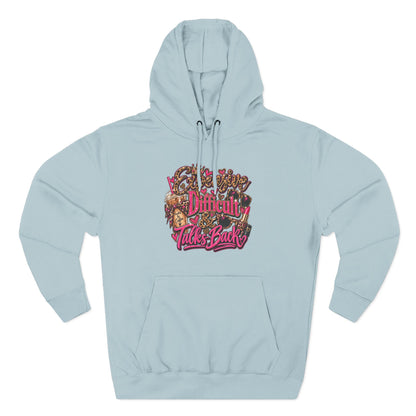 Expensive, Difficult & Talks Back Hoodie