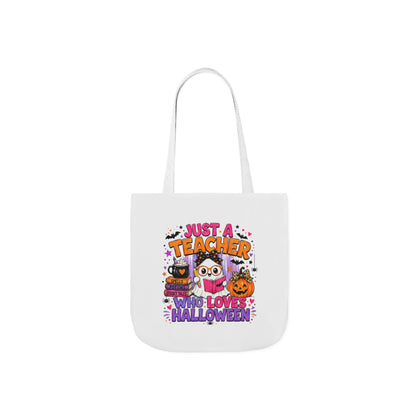 Halloween Teacher Tote Bag — "Just a Teacher Who Loves Halloween" Canvas Tote