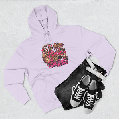 Expensive, Difficult & Talks Back Hoodie