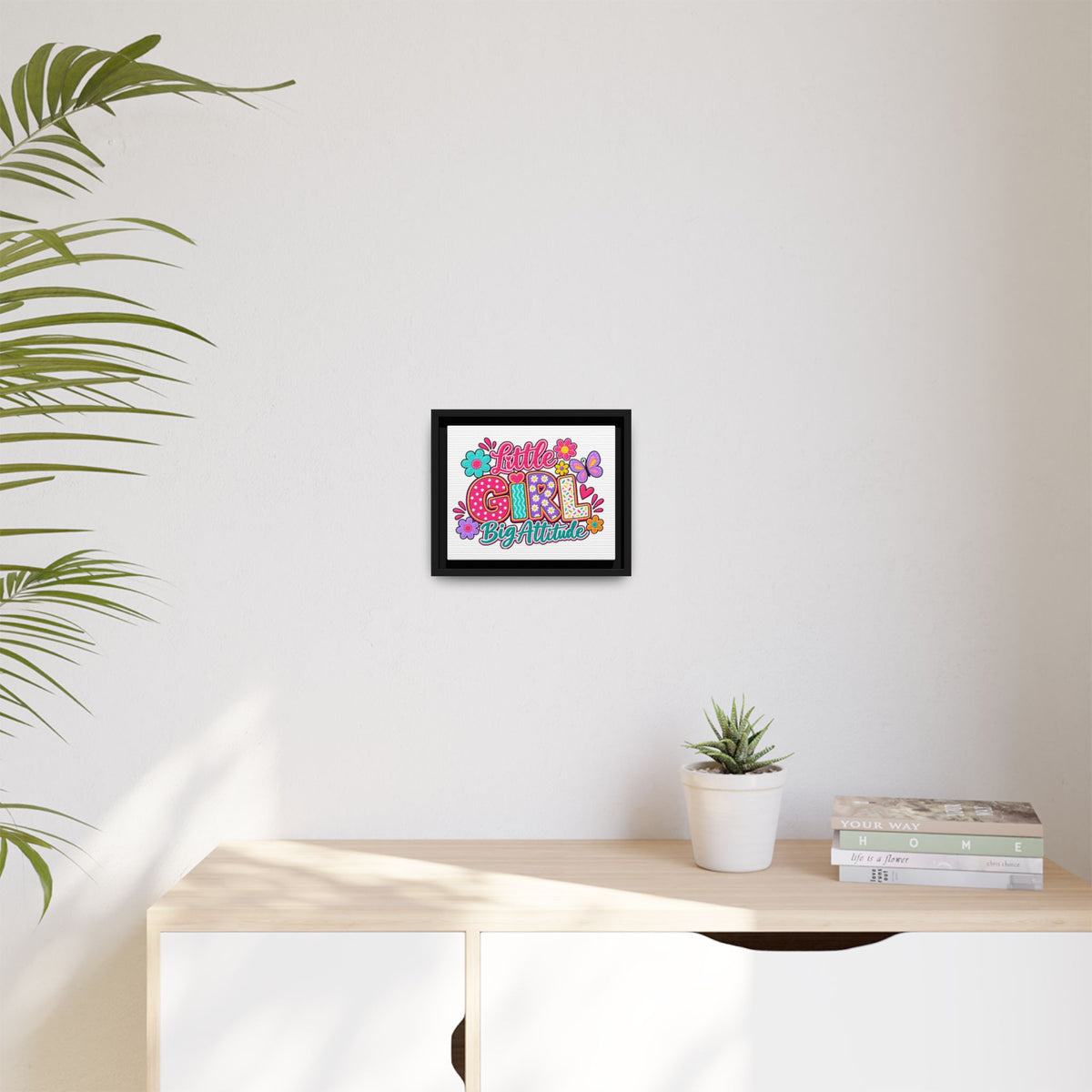 Framed Matte Canvas "Little Girl, Big Attitude" — Colorful Kids Wall Art