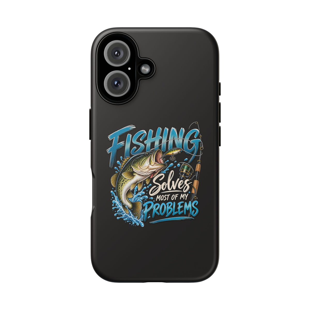 Fishing Solves Most of My Problems Phone Case