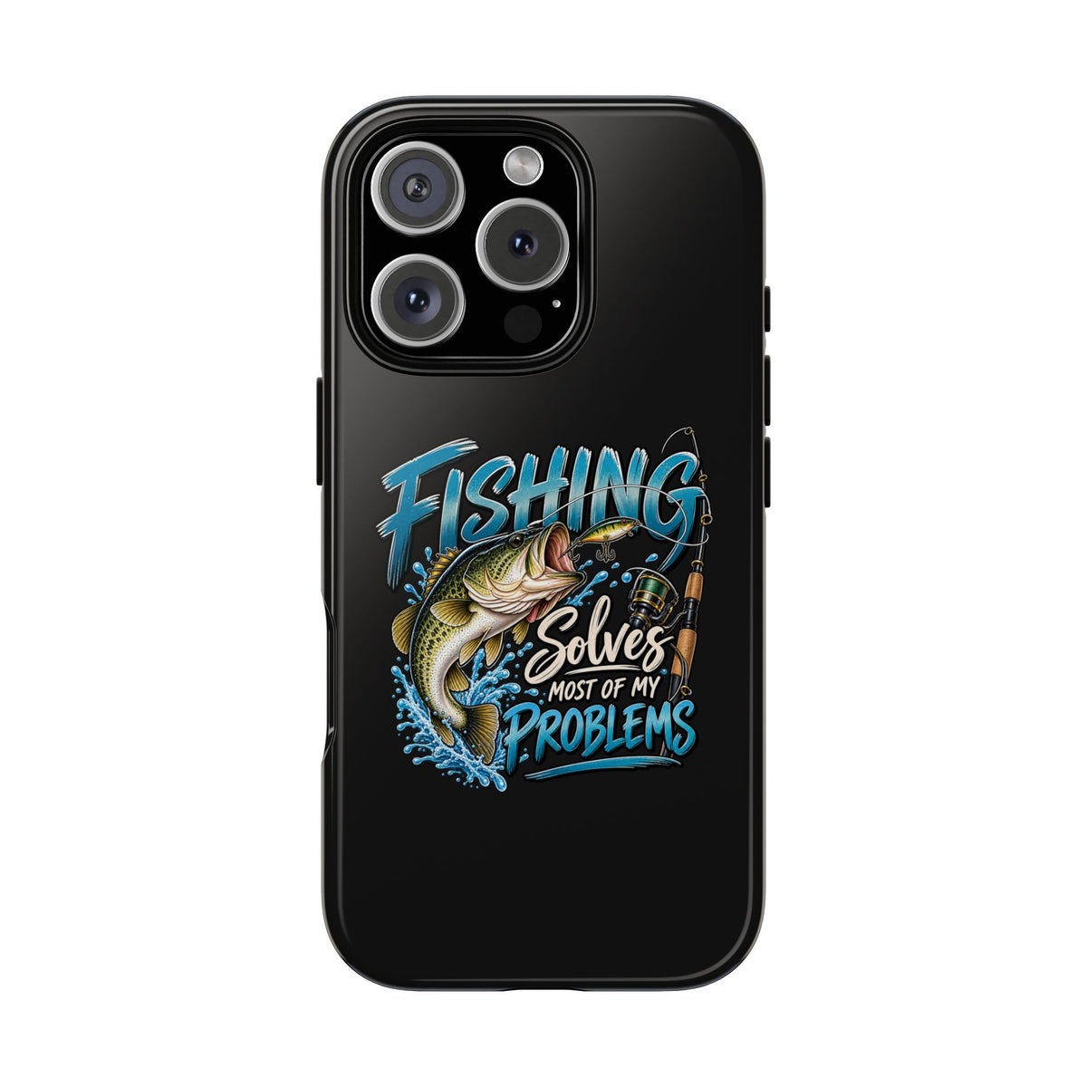 Fishing Solves Most of My Problems Phone Case