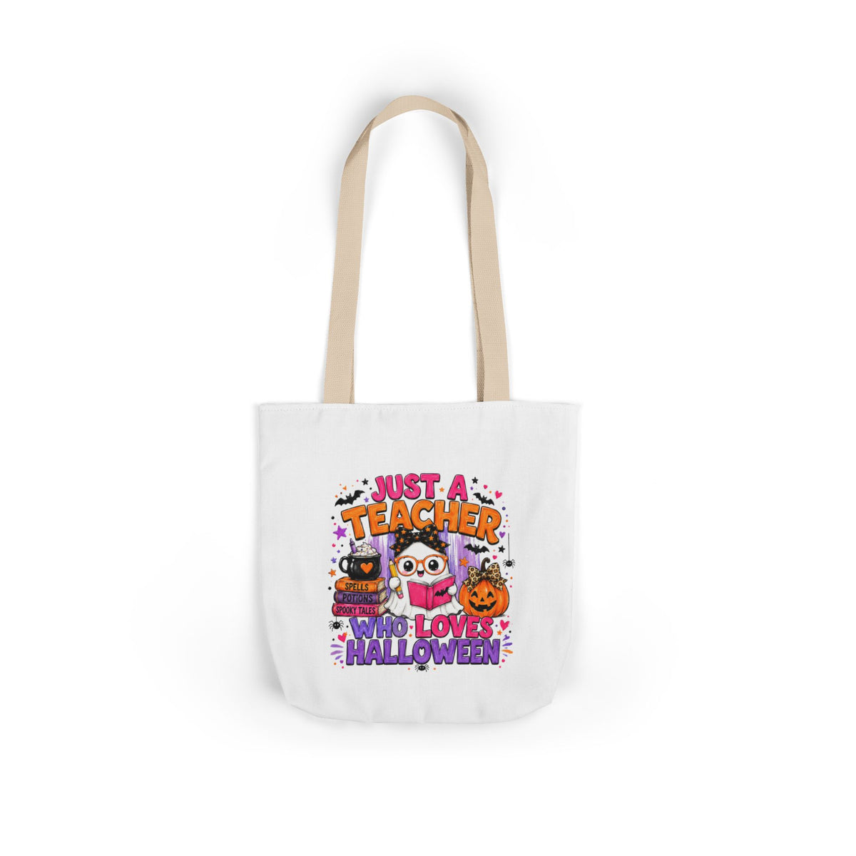 Halloween Teacher Tote Bag — "Just a Teacher Who Loves Halloween" Canvas Tote